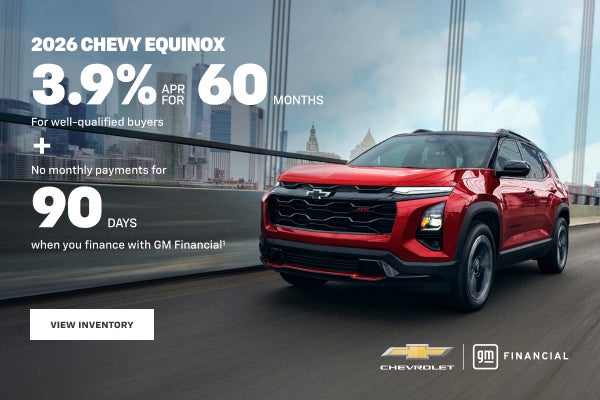 Chevy Equinox 2026. 3,9 % TAE durante 60 meses para compradores con buena calificación crediticia + Sin pagos mensuales durante 90...